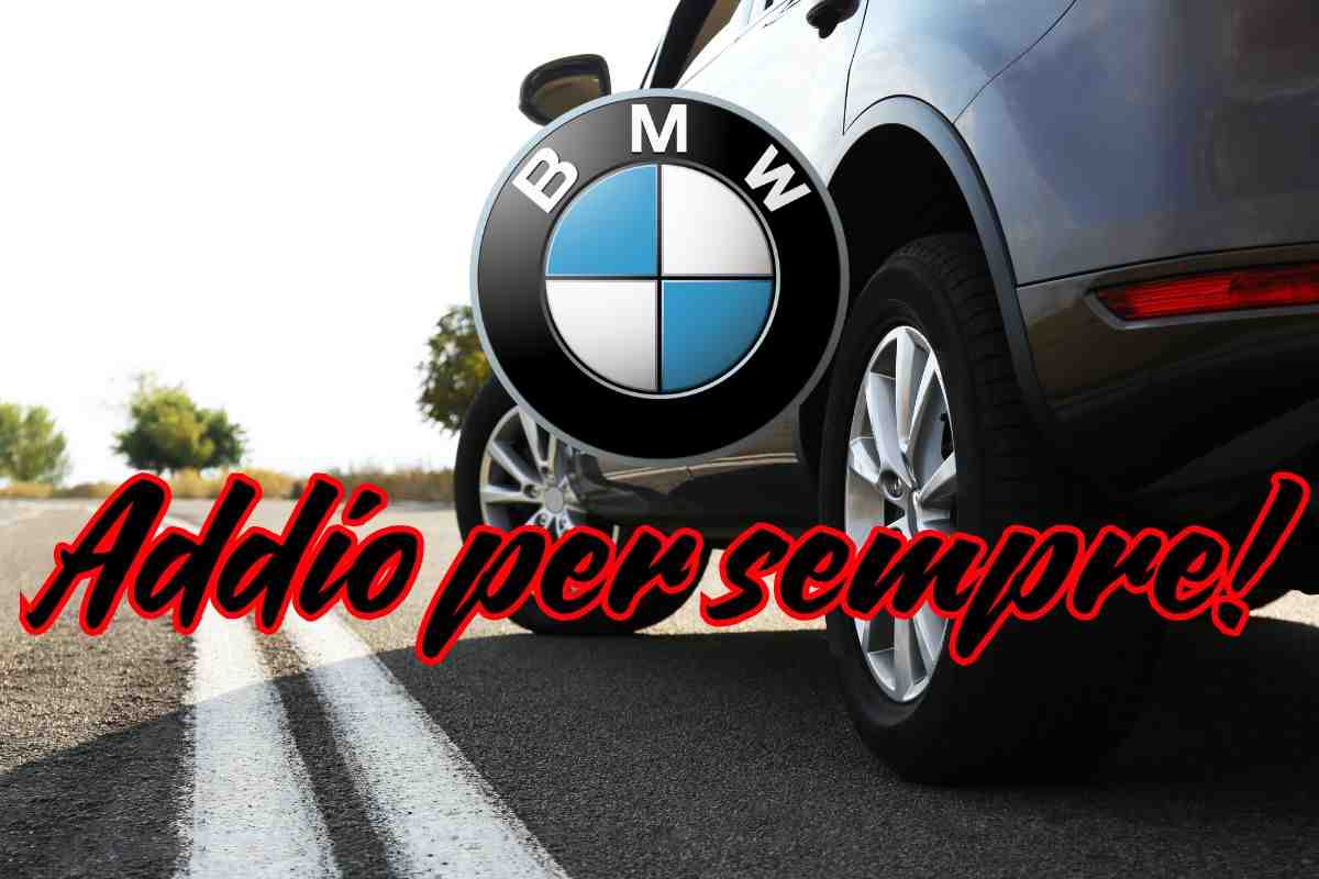 BMW addio definitivo 